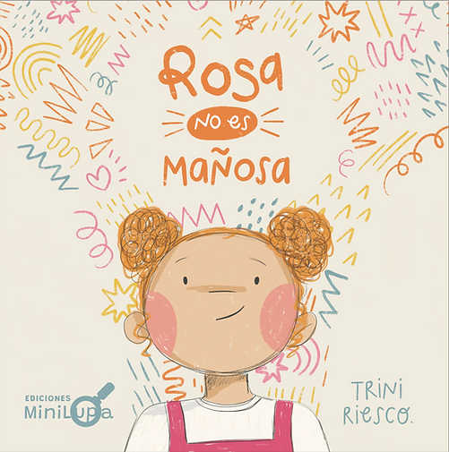 ROSA NO ES MAÑOSA