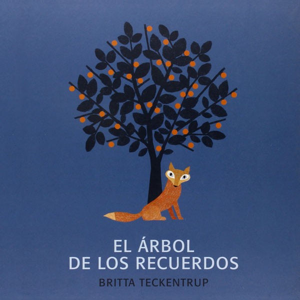 Libro El Árbol de los Recuerdos, un cuento para hablar del duelo con niños