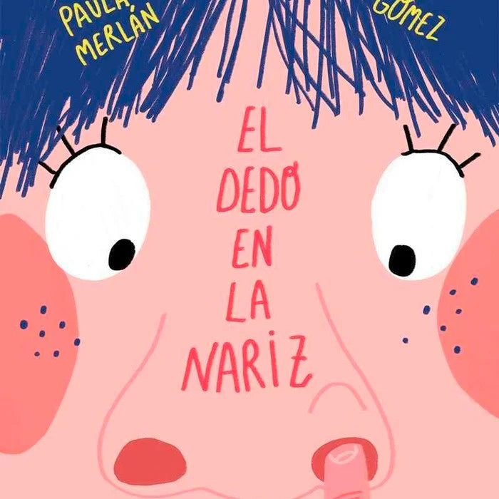 Libro el Dedo en la Nariz