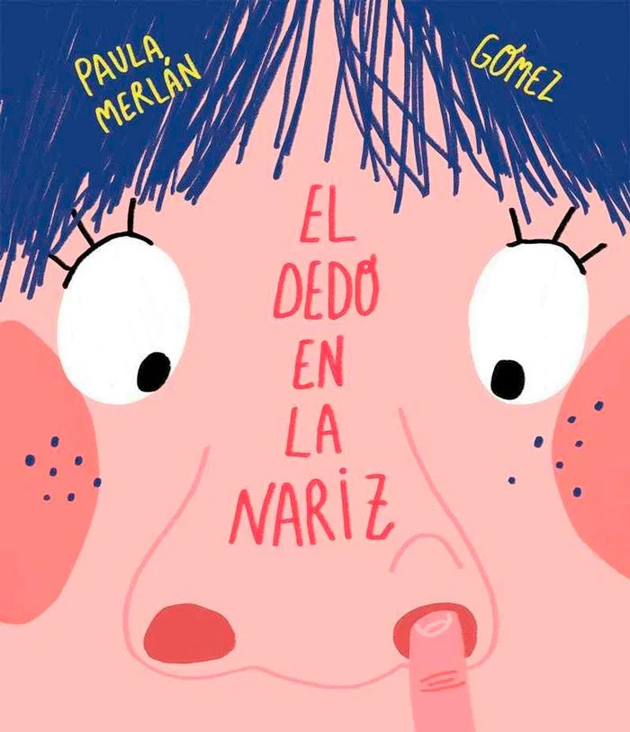 Libro el Dedo en la Nariz