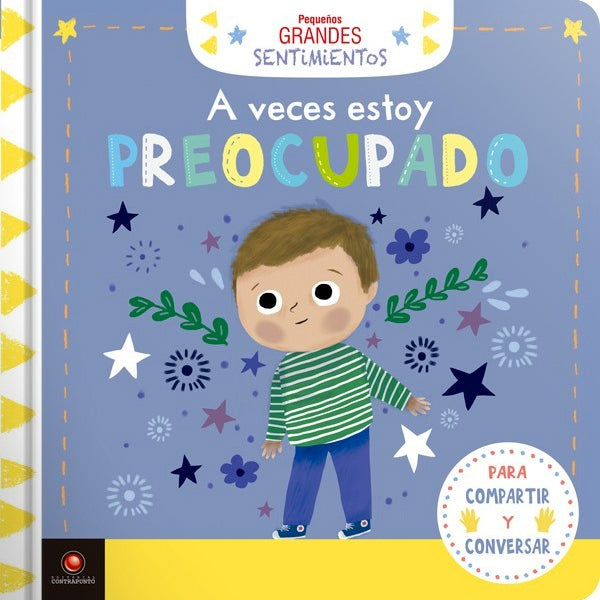 Libro A Veces Estoy Preocupado — Pequeños Grandes Sentimientos