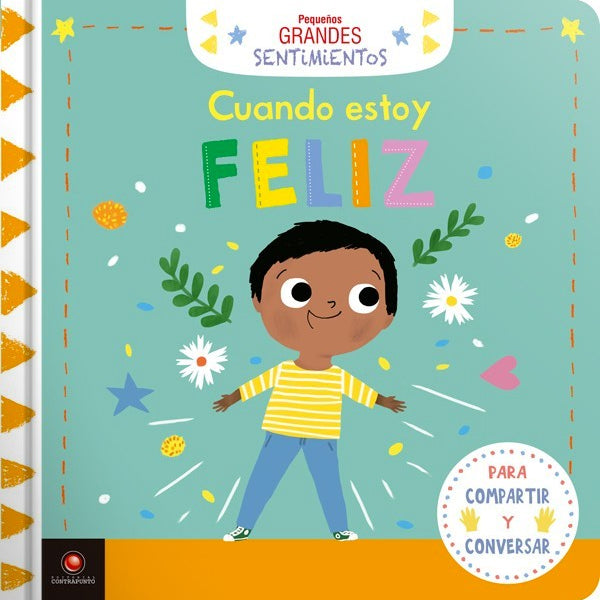 Libro Cuando Estoy Feliz — Pequeños Grandes Sentimientos
