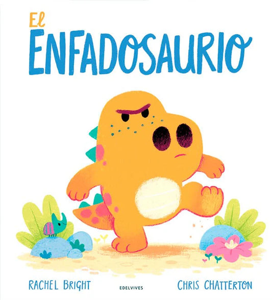 LIBRO EL ENFADOSAURIO