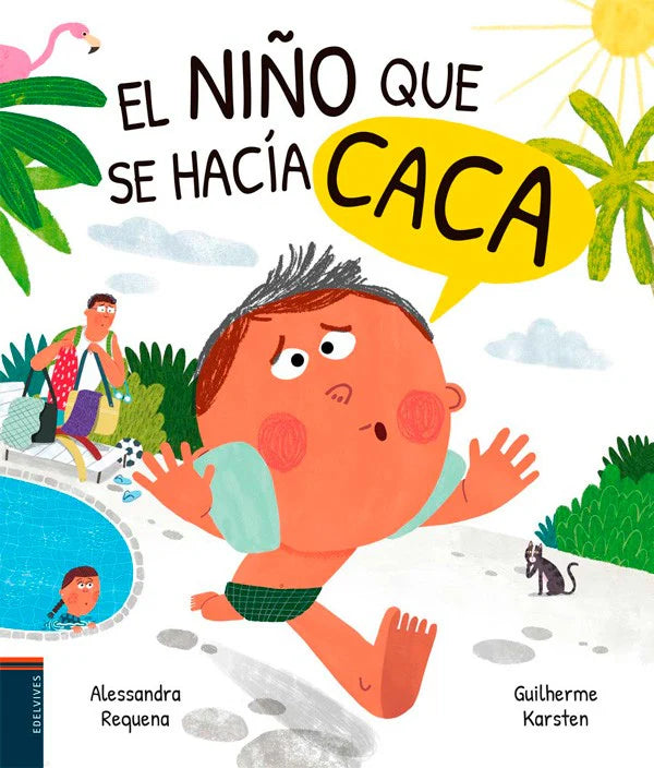 LIBRO EL NIÑO QUE SE HACIA CACA