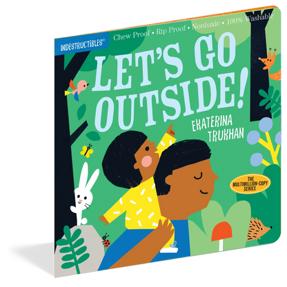 LIBRO INDESTRUCTIBLE: LET'S GO OUTSIDE!