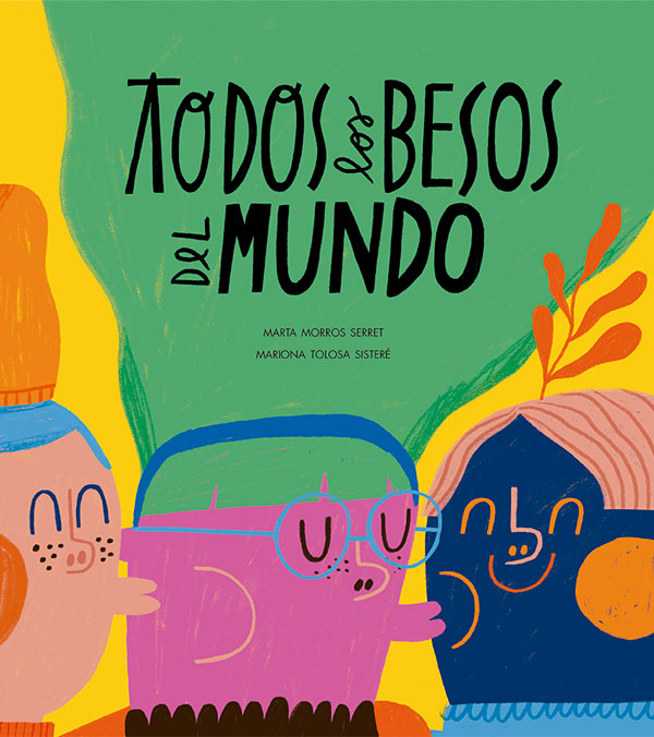 Libro Todos los Besos del Mundo portada