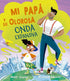 Libro Mi Papá y su Olorosa Onda Expansiva portada
