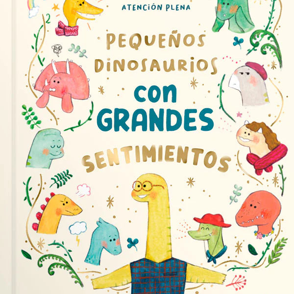 Libro Pequeños Dinosaurios con Grandes Sentimientos