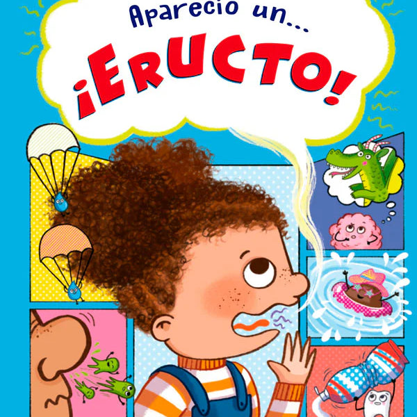 Apareció Un... ¡Eructo!