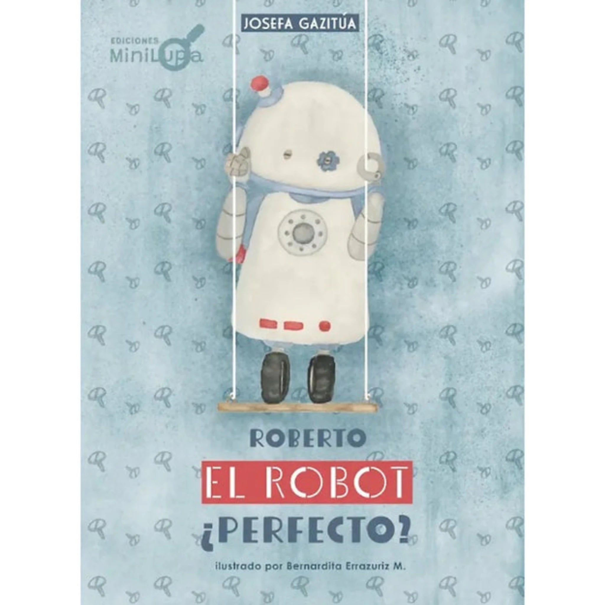 LIBRO EL ROBOT PERFECTO