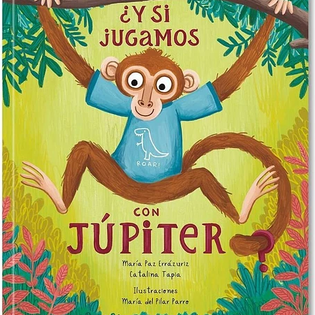 LIBRO ¿Y SI JUGAMOS CON JÚPITER?