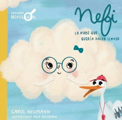 NEFI, LA NUBE QUE QUERIA HACER LLOVER