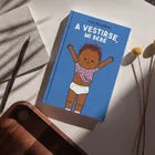 LIBRO A VESTIRSE, MI BEBÉ