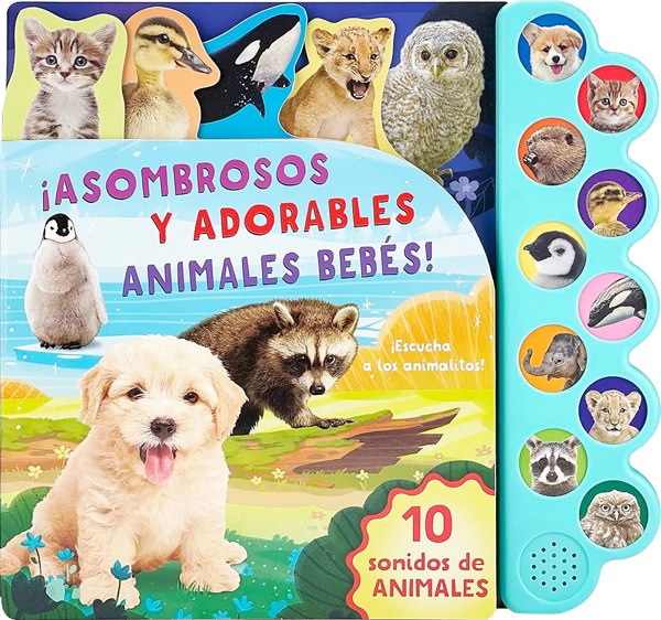 Libro 10 Sonidos de Asombrosos y Adorables Animales Bebés