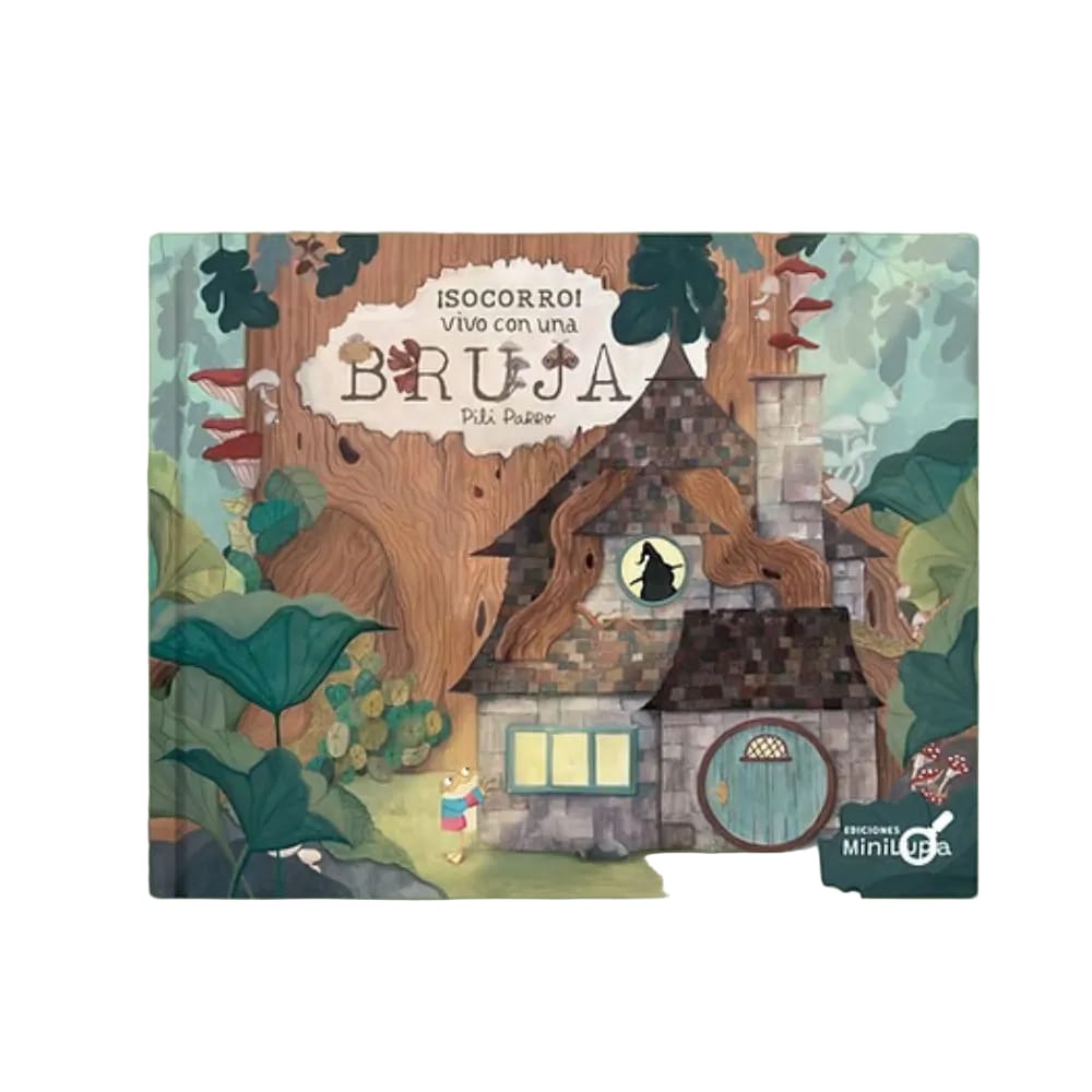Portada Libro ¡Socorro! Vivo con una Bruja - Ediciones Minilupa