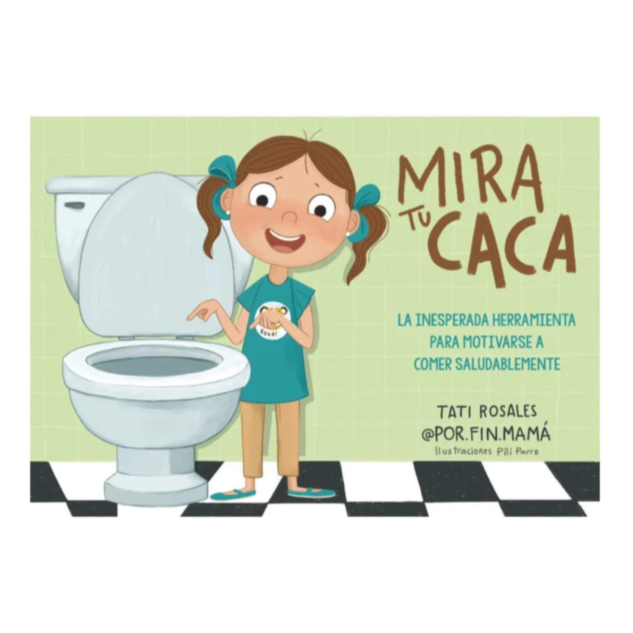 LIBRO MIRA TU CACA
