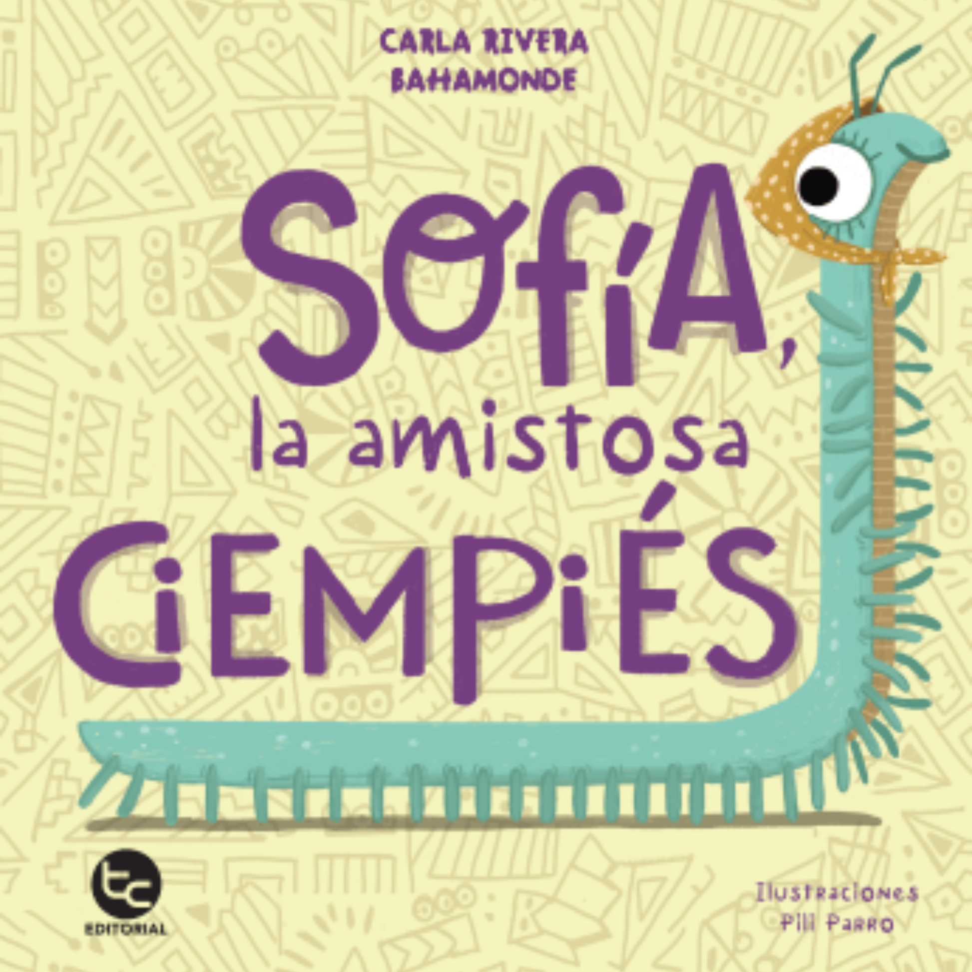 Libro Sofía, la amistosa ciempiés